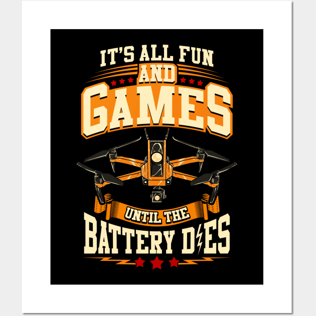 Cute It's All Fun And Games Until The Battery Dies Wall Art by theperfectpresents